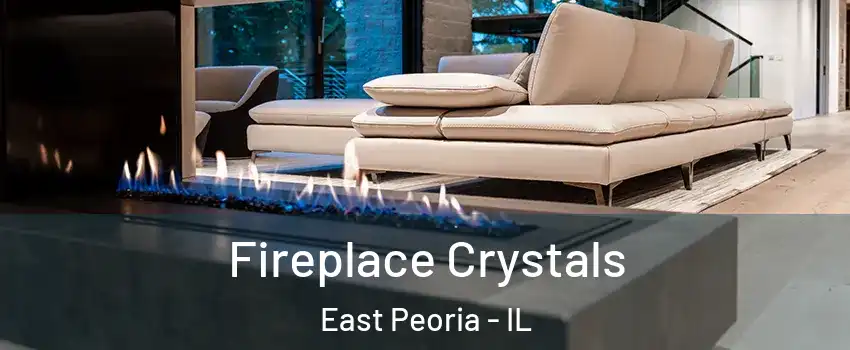  Fireplace Crystals East Peoria - IL