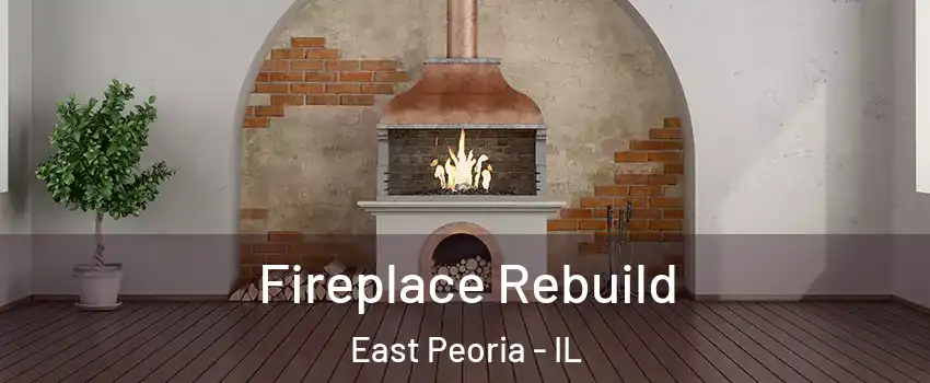  Fireplace Rebuild East Peoria - IL