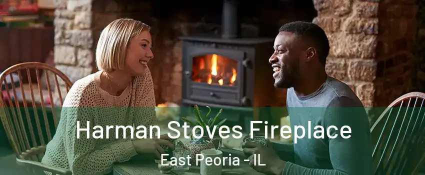  Harman Stoves Fireplace East Peoria - IL