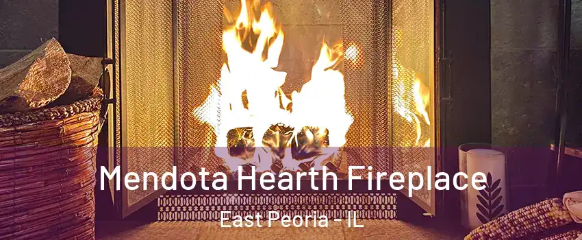  Mendota Hearth Fireplace East Peoria - IL