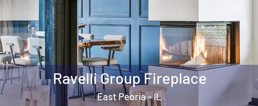  Ravelli Group Fireplace East Peoria - IL