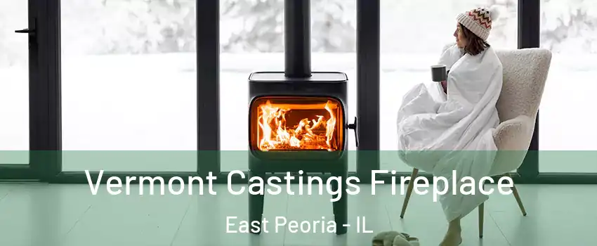  Vermont Castings Fireplace East Peoria - IL